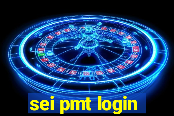 sei pmt login